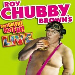 Roy Chubby Brown DVD 2014