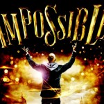 Impossible Review West End London