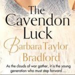 The Cavendon Luck New Book Barbara Bradford Taylor 2016