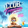 REVIEW Club Tropicana Musical… This one is tricky. Club Tropicana The Musical is possibly the best / worst musical I’ve ever seen! It’s brilliantly mindless […]