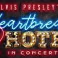 4* REVIEW Heartbreak Hotel Harrah’s Las Vegas… At 18 years old, Elvis Presley was driving a truck for Crown Electrical Company in Memphis. But with […]